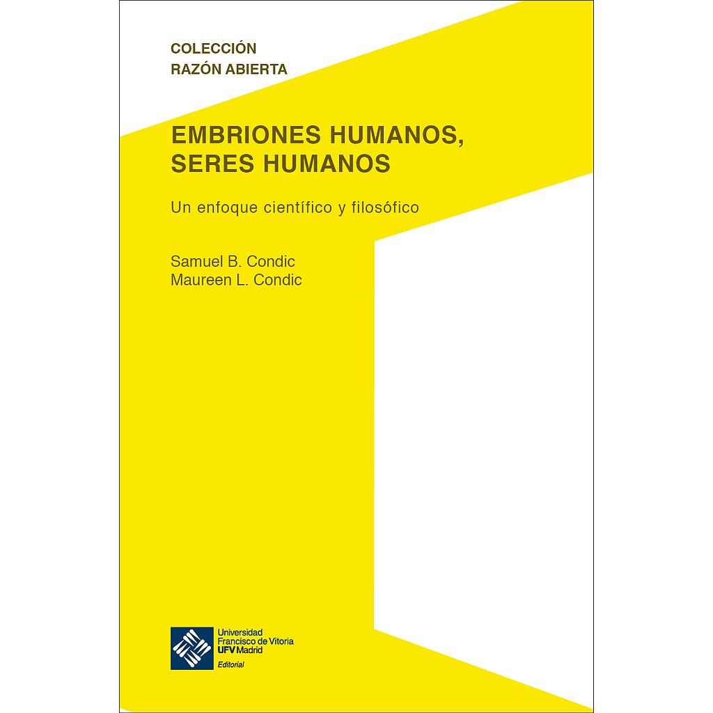 Embriones humanos, seres humanos