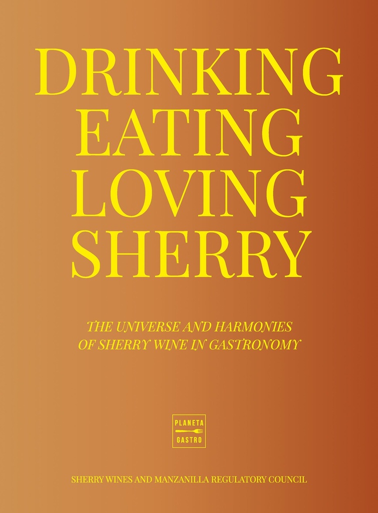 Drinking, Eating, Loving Sherry