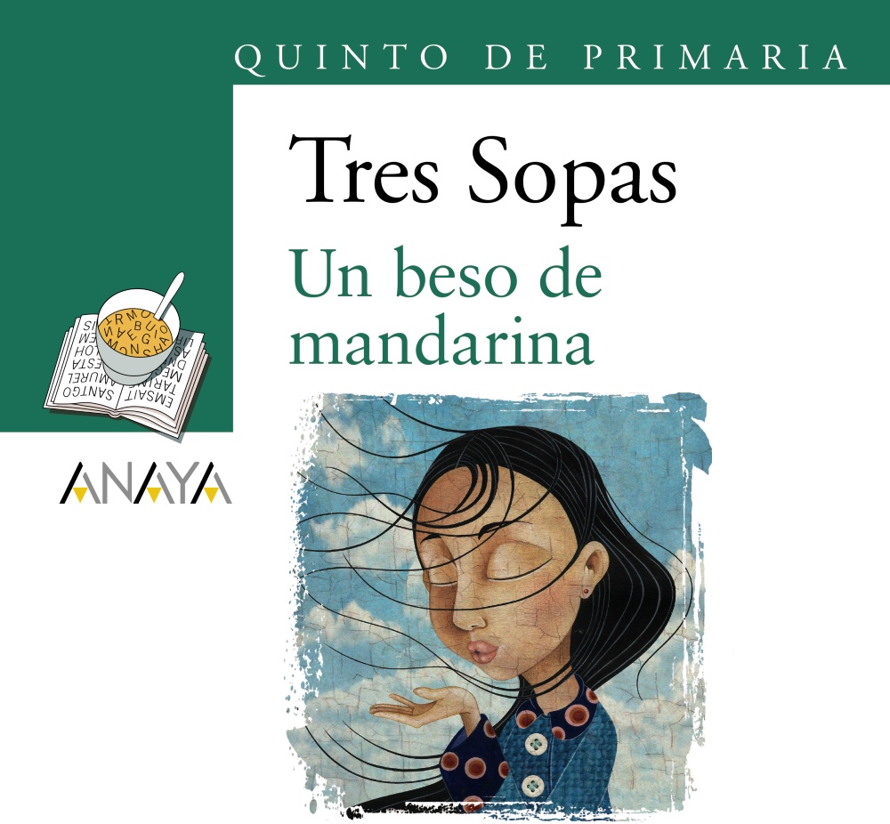 Blíster "Un beso de mandarina" 5º de Primaria