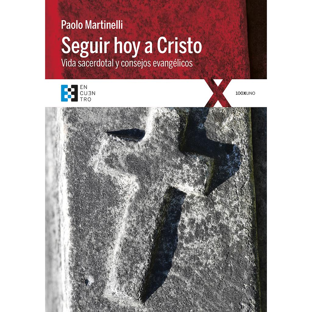 Seguir hoy a Cristo