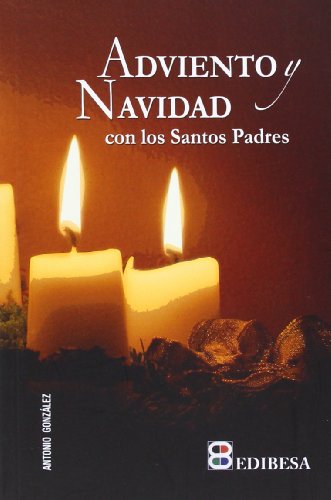 Adviento y Navidad con los Santos Padres