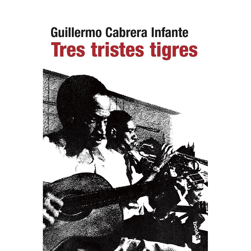 Tres tristes tigres