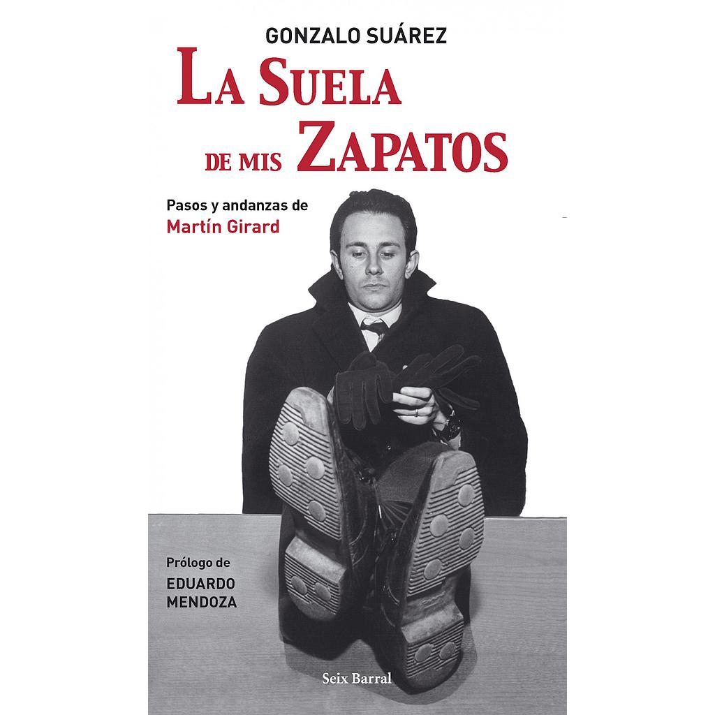 La suela de mis zapatos
