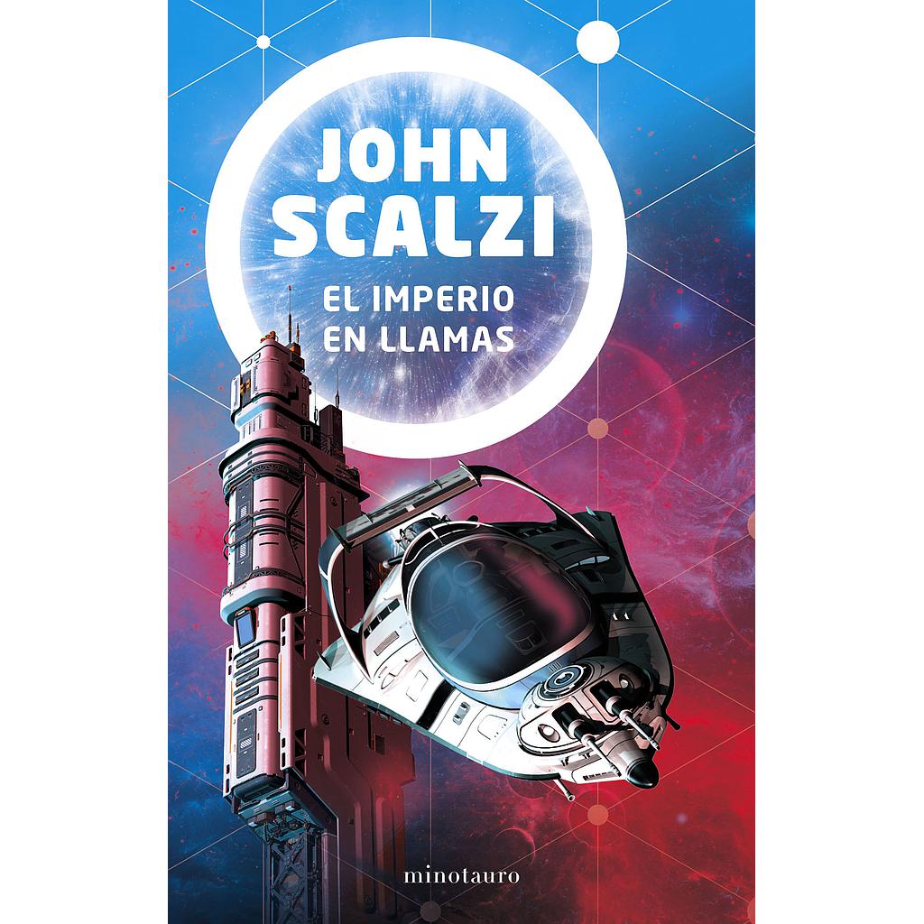 El fin del imperio nº 02/03 El imperio en llamas