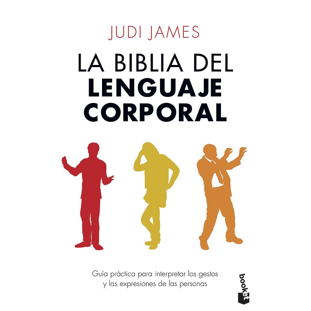 La biblia del lenguaje corporal