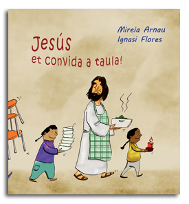 Jesús et convida a taula!