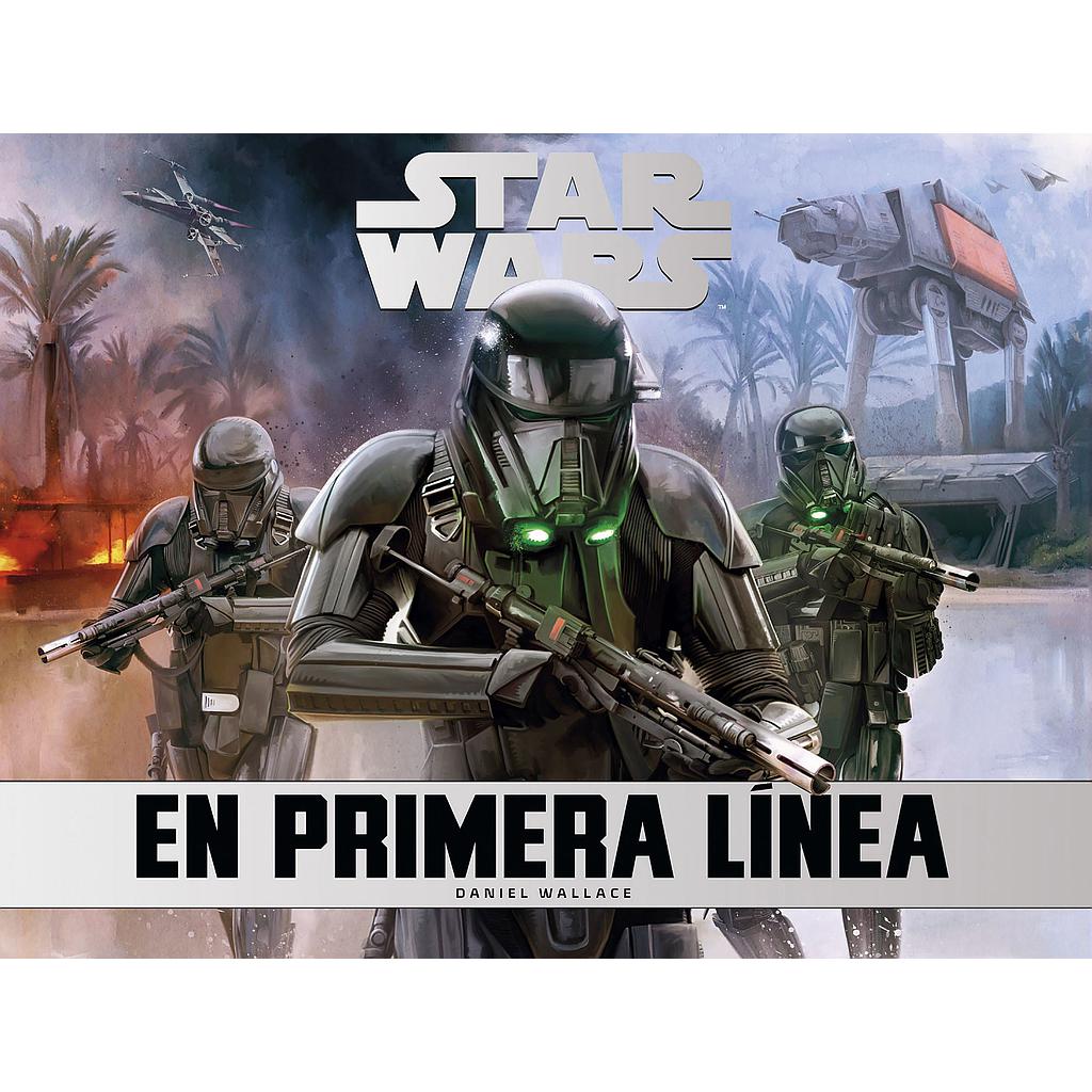 Star Wars En primera línea