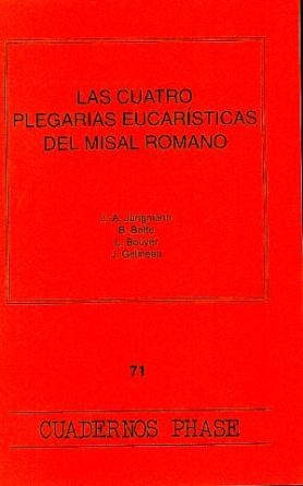 Las cuatro plegarias eucarísticas del Misal romano