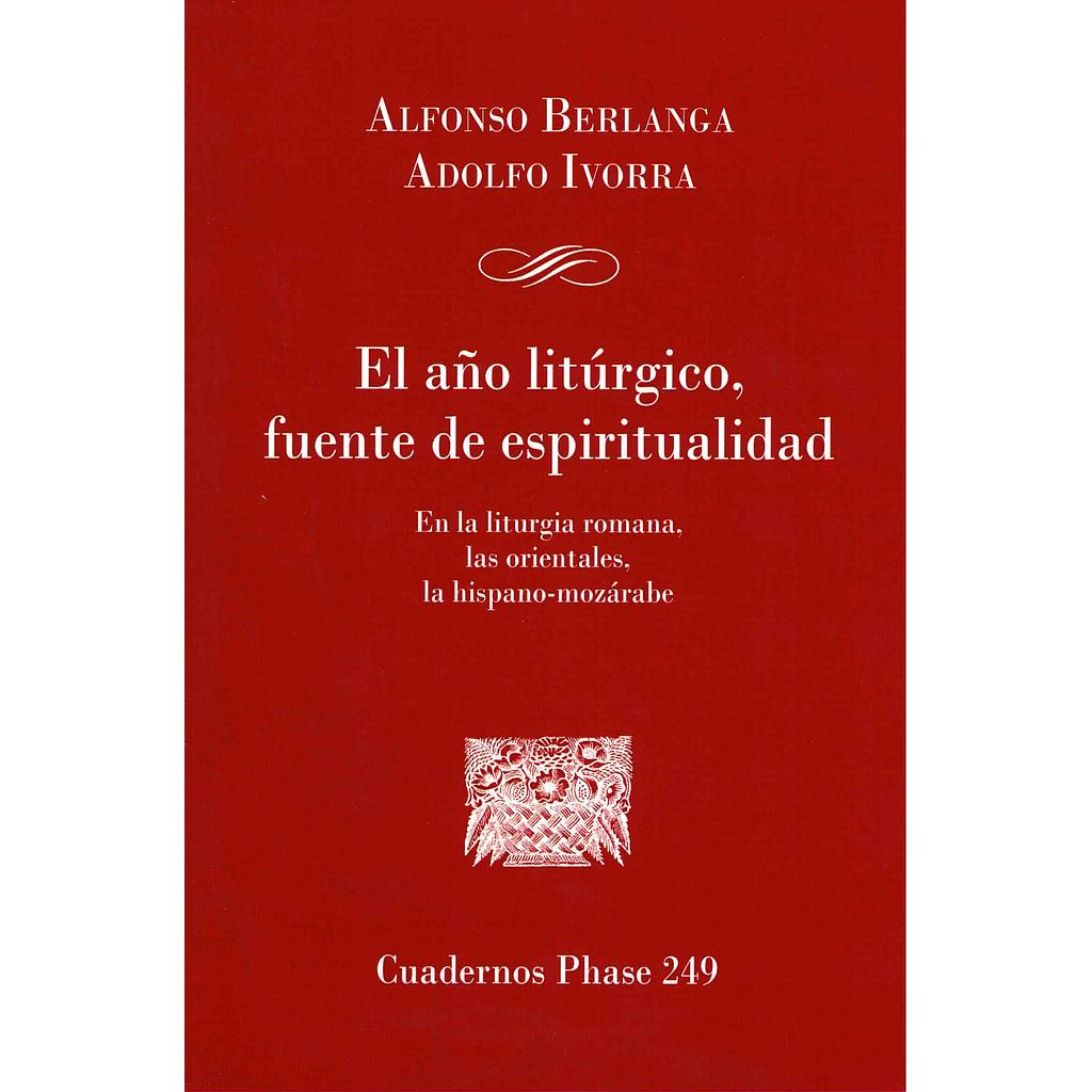 El año litúrgico, fuente de espiritualidad