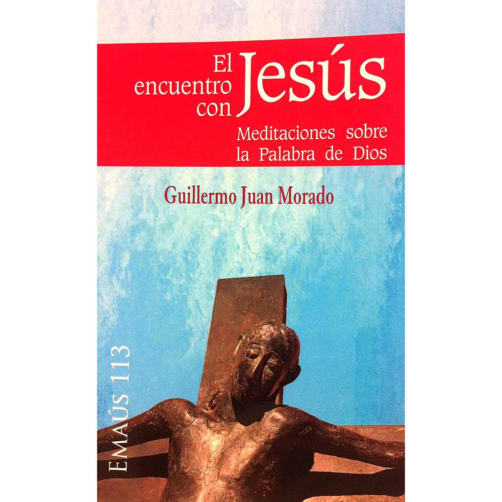 El encuentro con Jesús