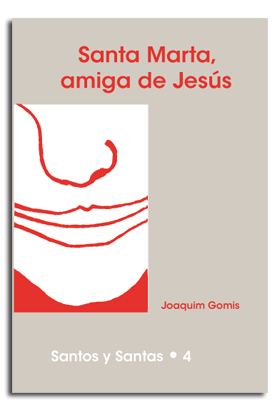 Santa Marta, amiga de Jesús