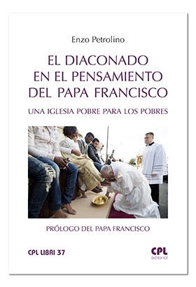 El diaconado en el pensamiento del Papa Francisco