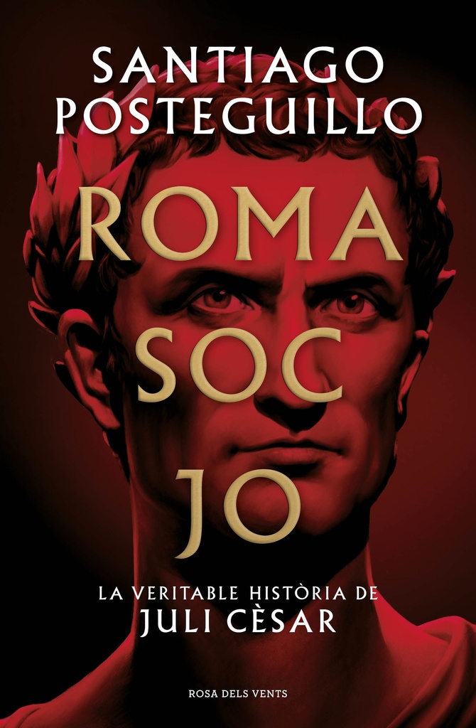 Roma soc jo (Sèrie Juli Cèsar 1)