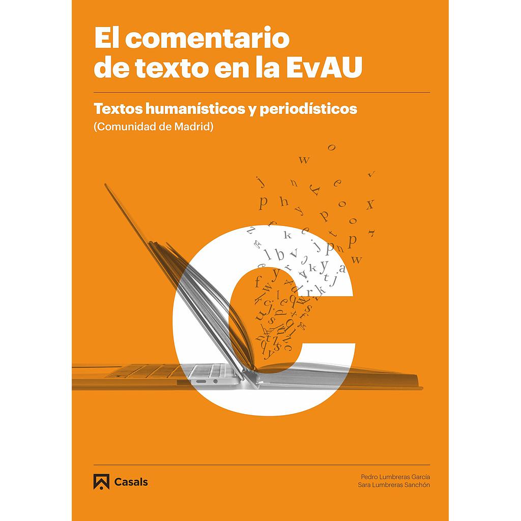 El comentario de texto en la EvAU. Textos humanísticos y periodísticos