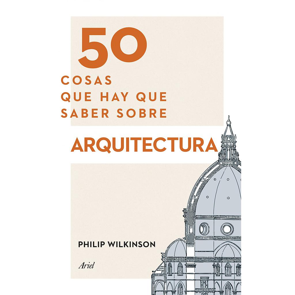 50 cosas que hay que saber sobre arquitectura