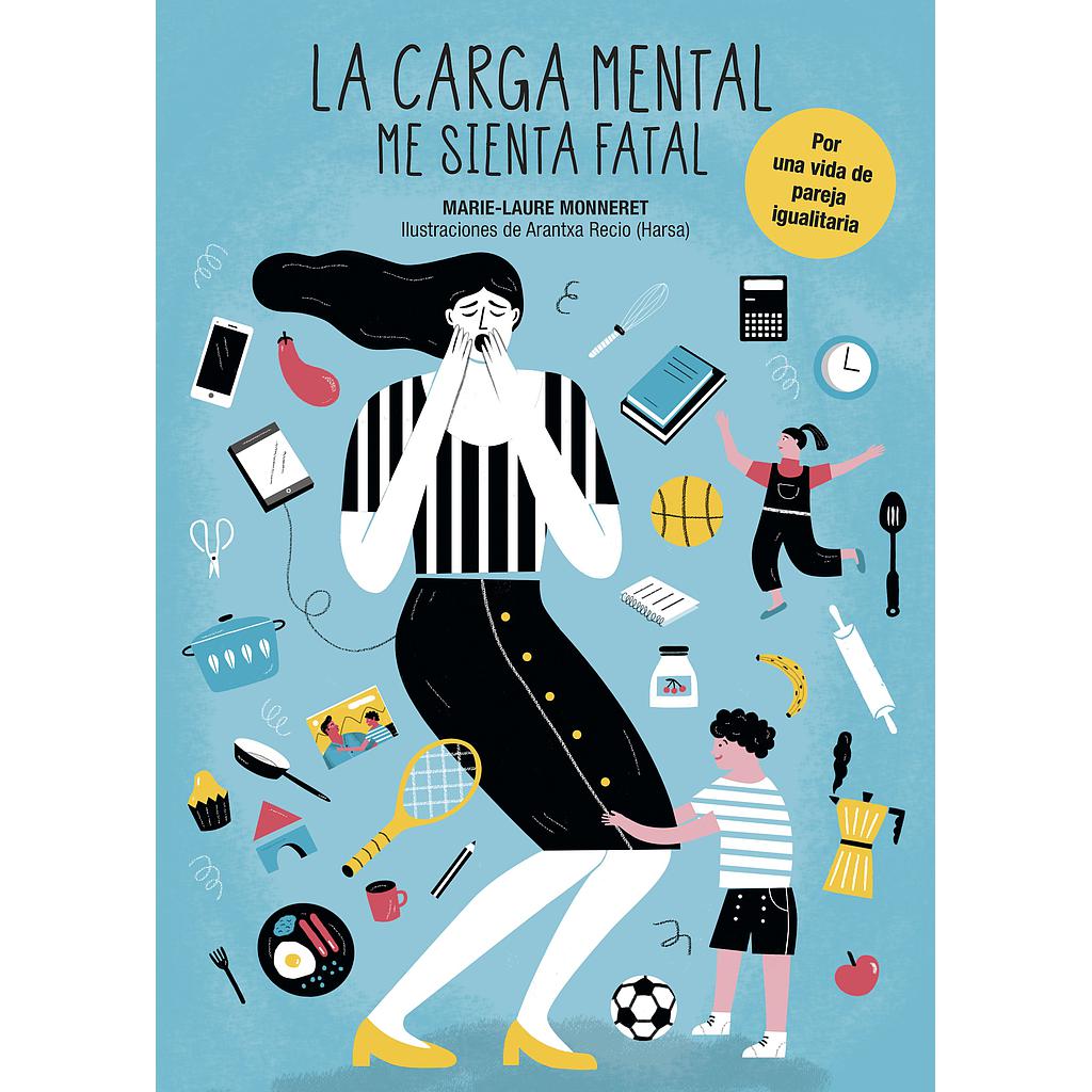 La carga mental me sienta fatal