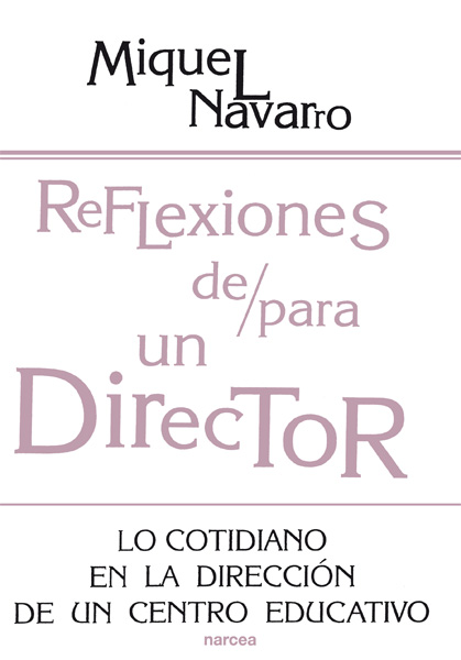 Reflexiones de/para un director