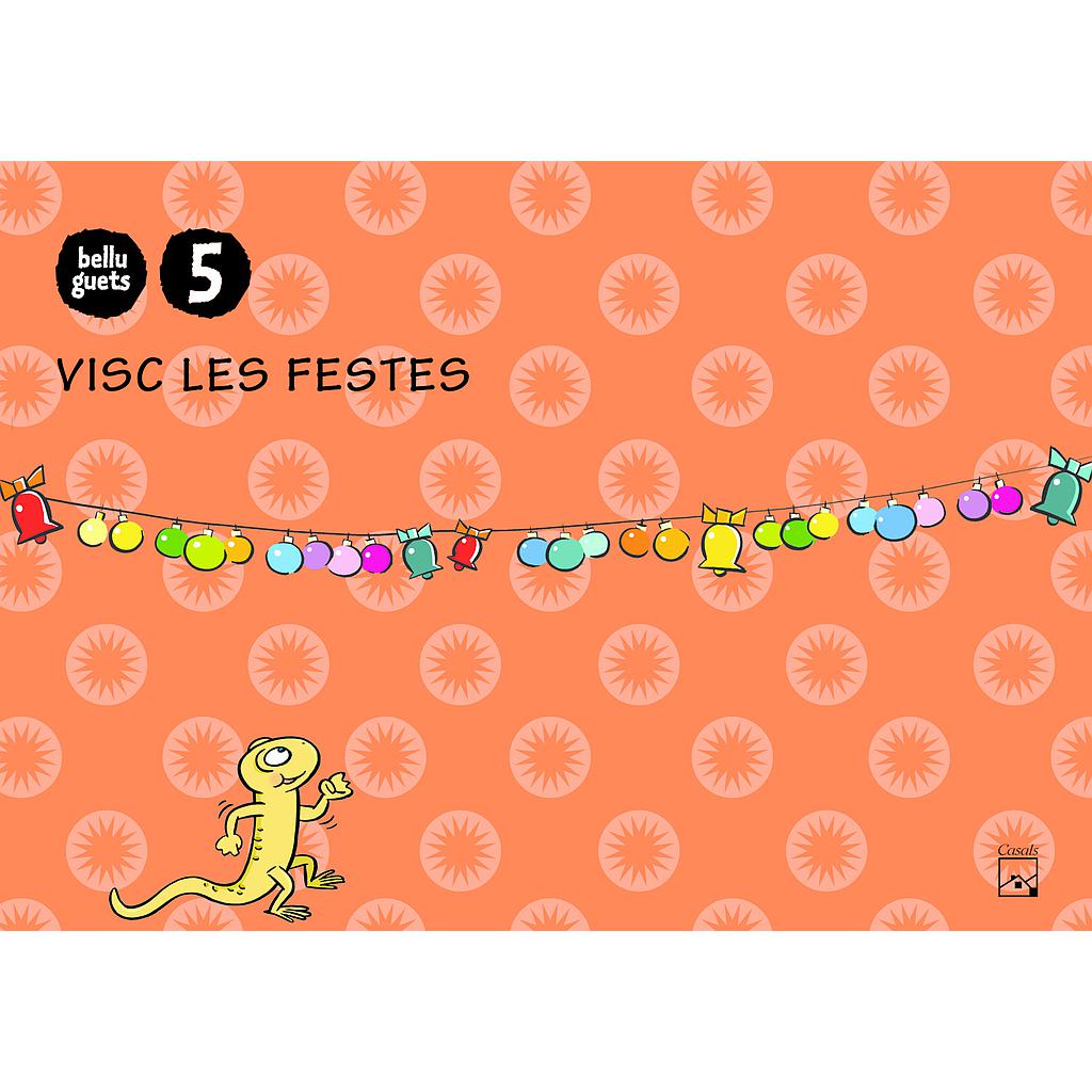 Quadern Visc les festes 5 anys. Belluguets