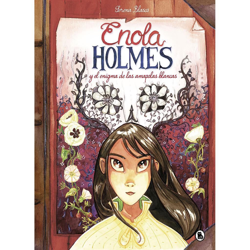 Enola Holmes y el enigma de las amapolas blancas (Enola Holmes. La novela gráfica 3)