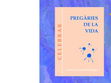 Pregàries de la vida