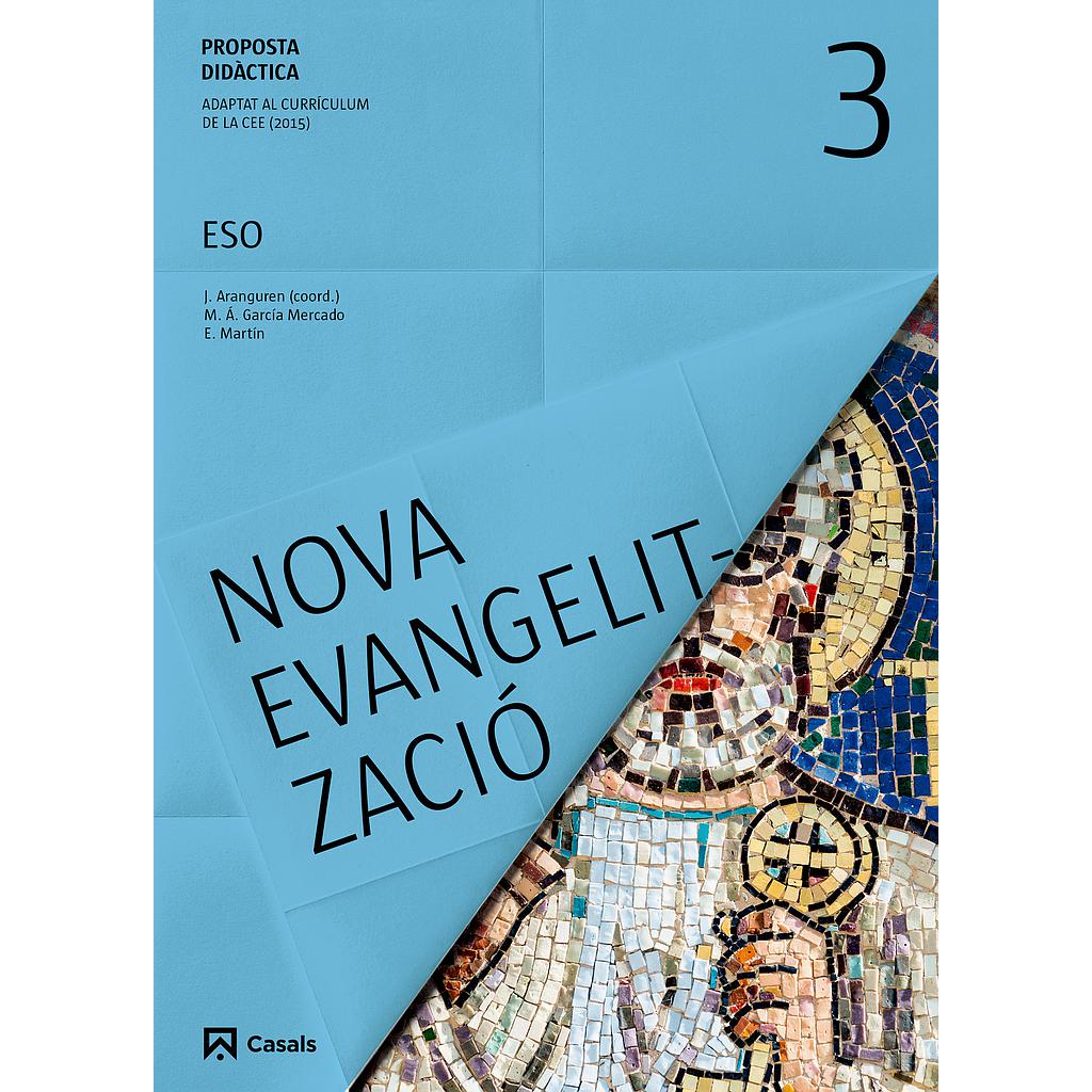 Proposta didàctica Nova Evangelització 3 ESO (2015)