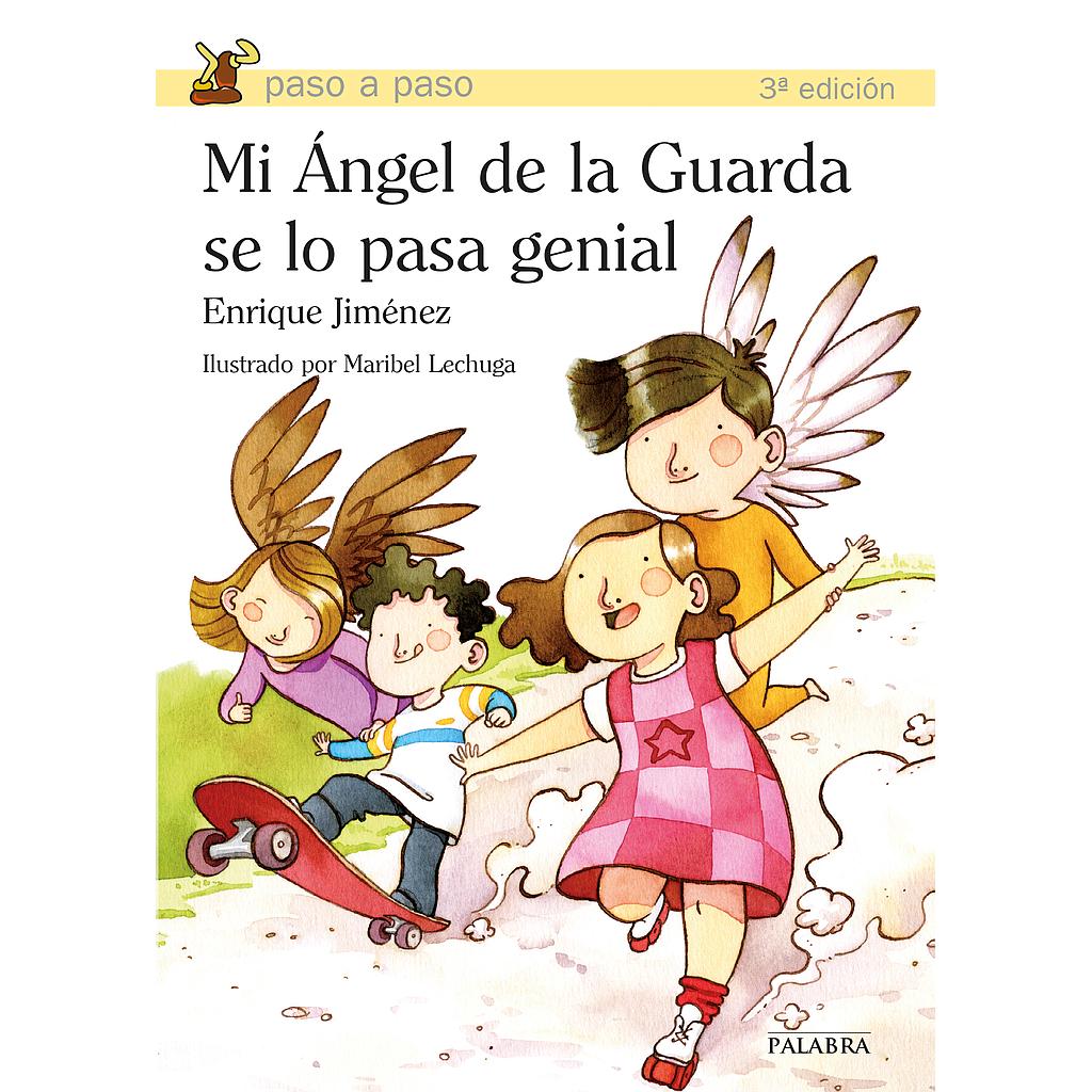 Mi Ángel de la Guarda se lo pasa genial