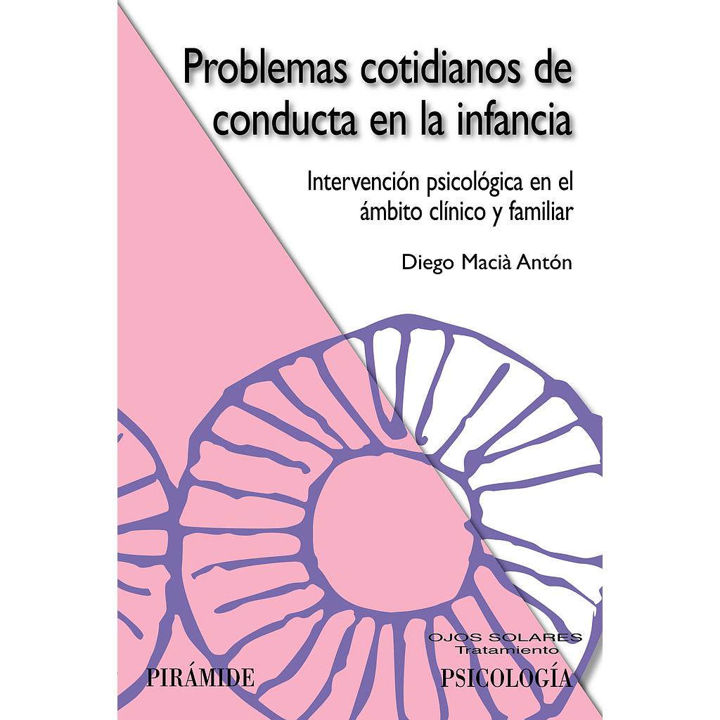 Problemas cotidianos de conducta en la infancia