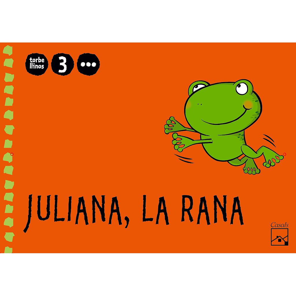 Juliana, la rana 3er trimestre 3 años. Torbellinos