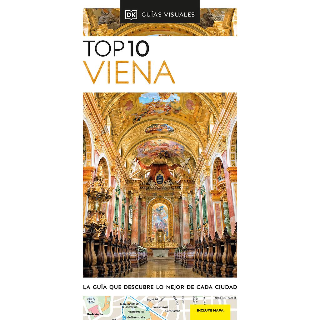 Viena (Guías Visuales TOP 10)