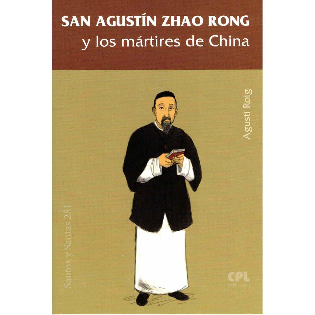 San Agustín Zhao Rong y los mártires de China