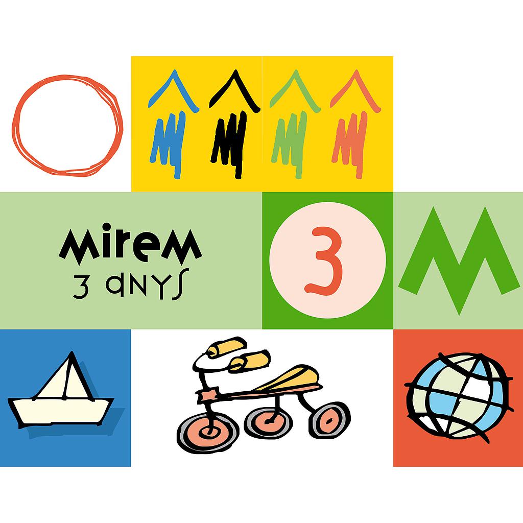 Mirem. 3 anys