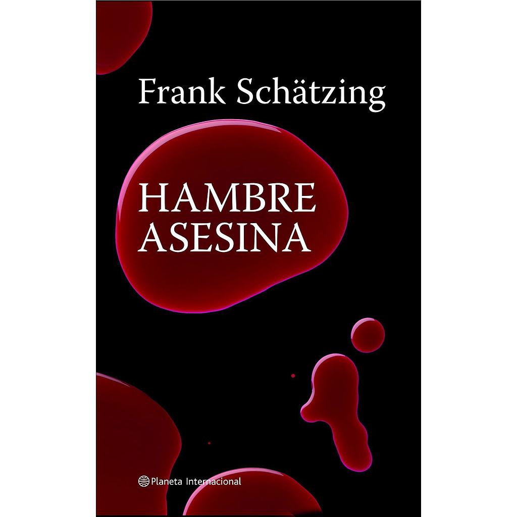 Hambre asesina