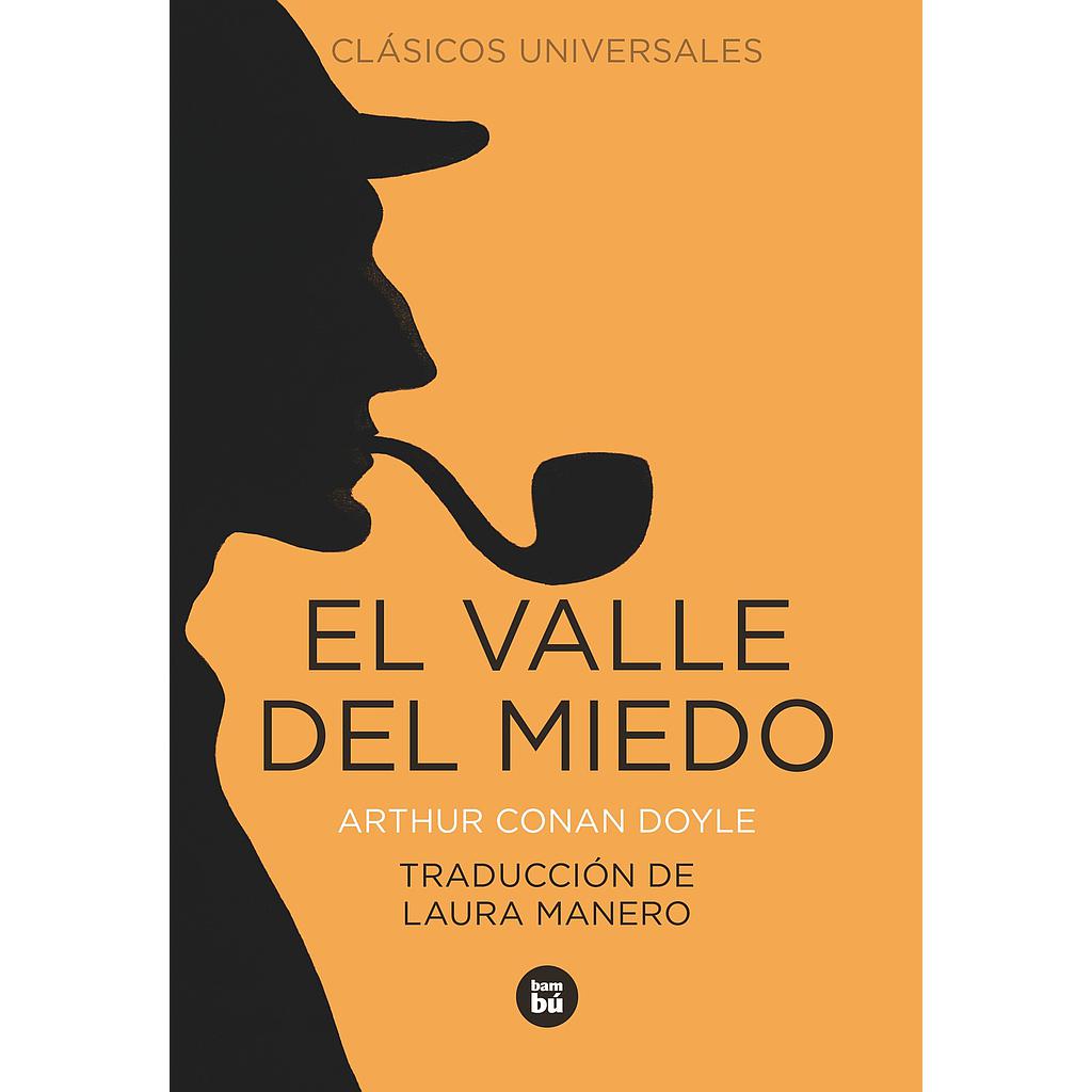 El valle del miedo
