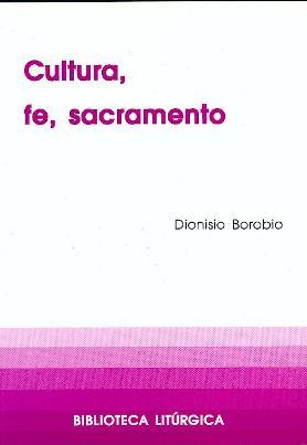 Cultura, fe, sacramento