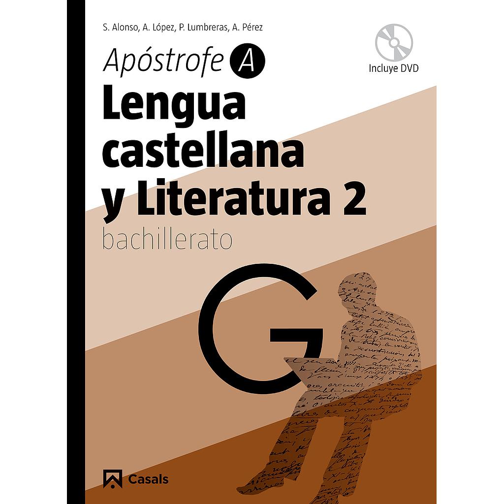 Lengua castellana y Literatura 2. Apóstrofe A Bachillerato (2009)