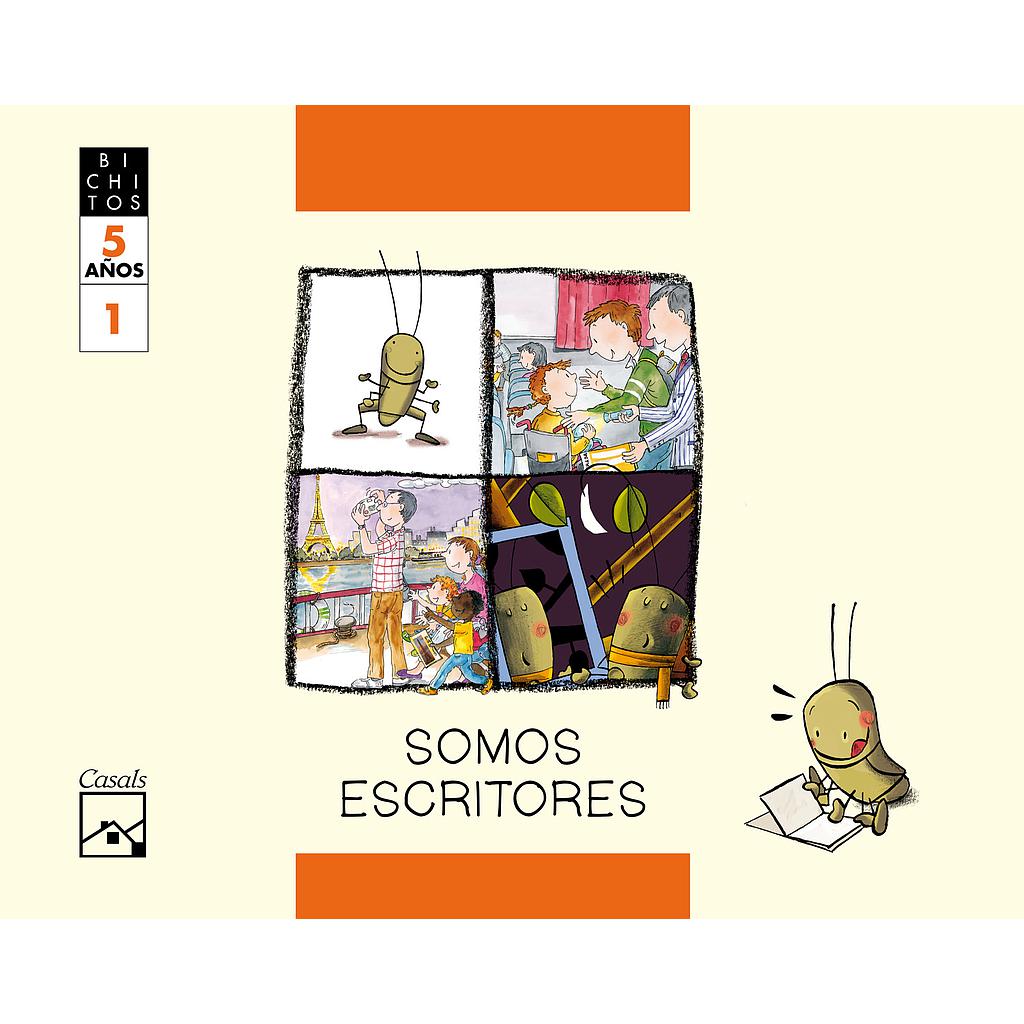 SOMOS ESCRITORES. Cuaderno 1. Tillo, el grillo. BICHITOS. 5 años
