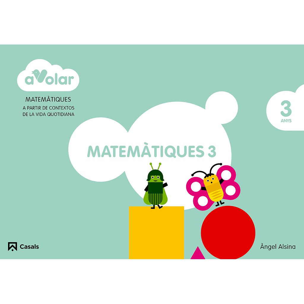 Matemàtiques 3. 3 anys. A volar!