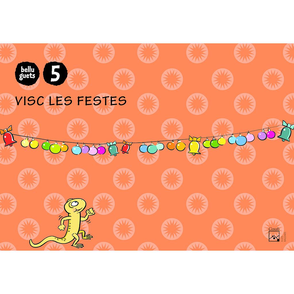 Quadern Visc les festes 5 anys. Belluguets (Balears)