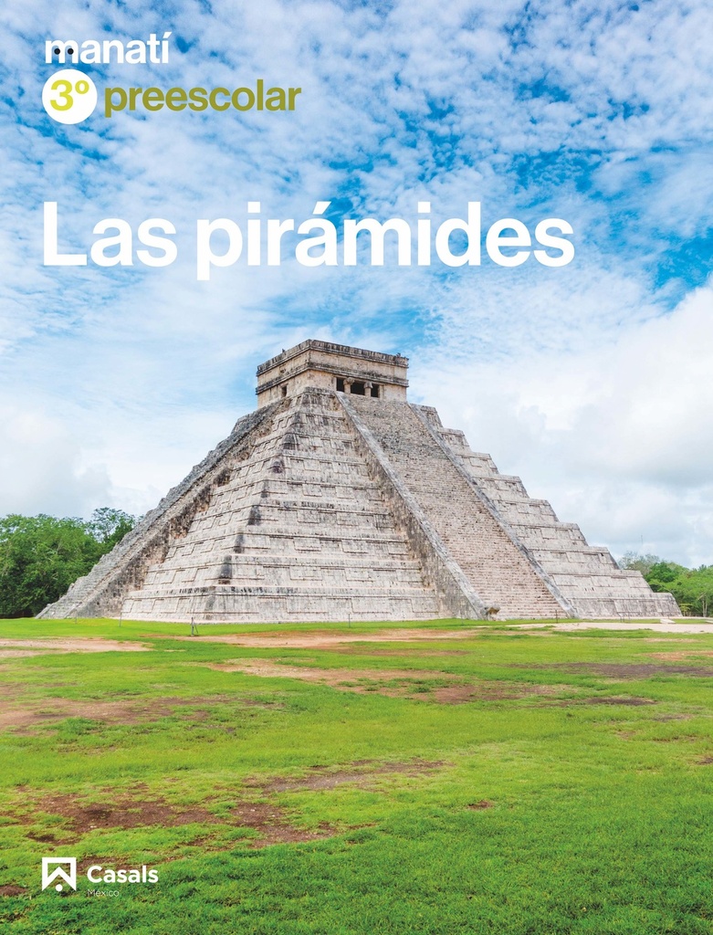 Manatí 3º preescolar. Las pirámides