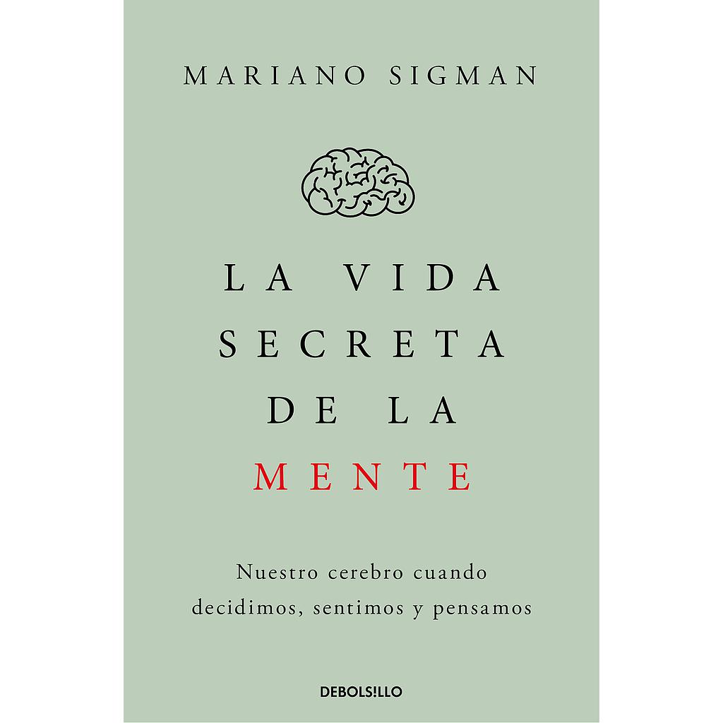 La vida secreta de la mente