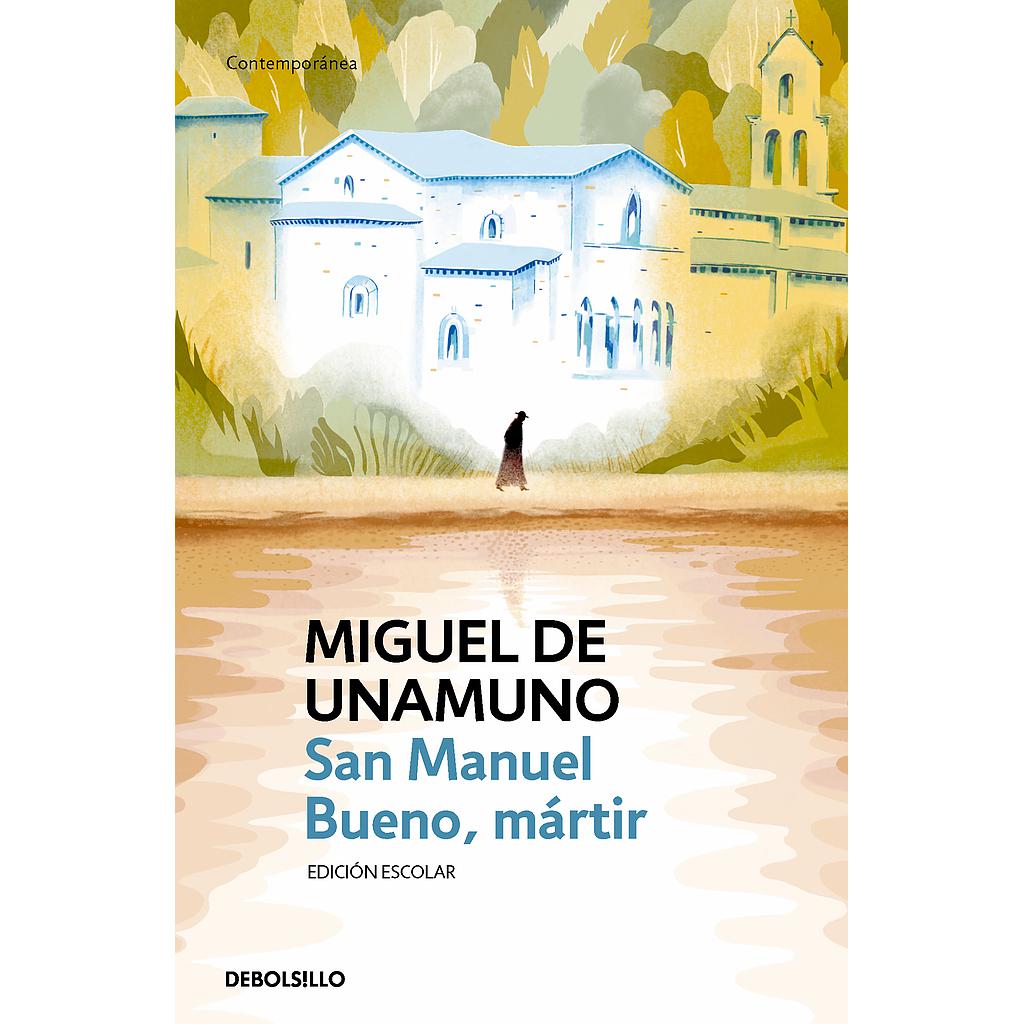 San Manuel Bueno, mártir (edición escolar)