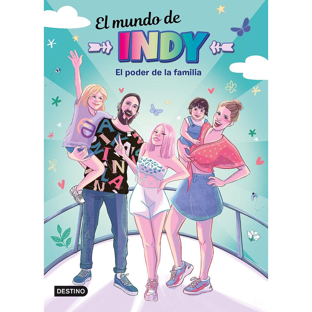 El Mundo de Indy. El poder de la familia