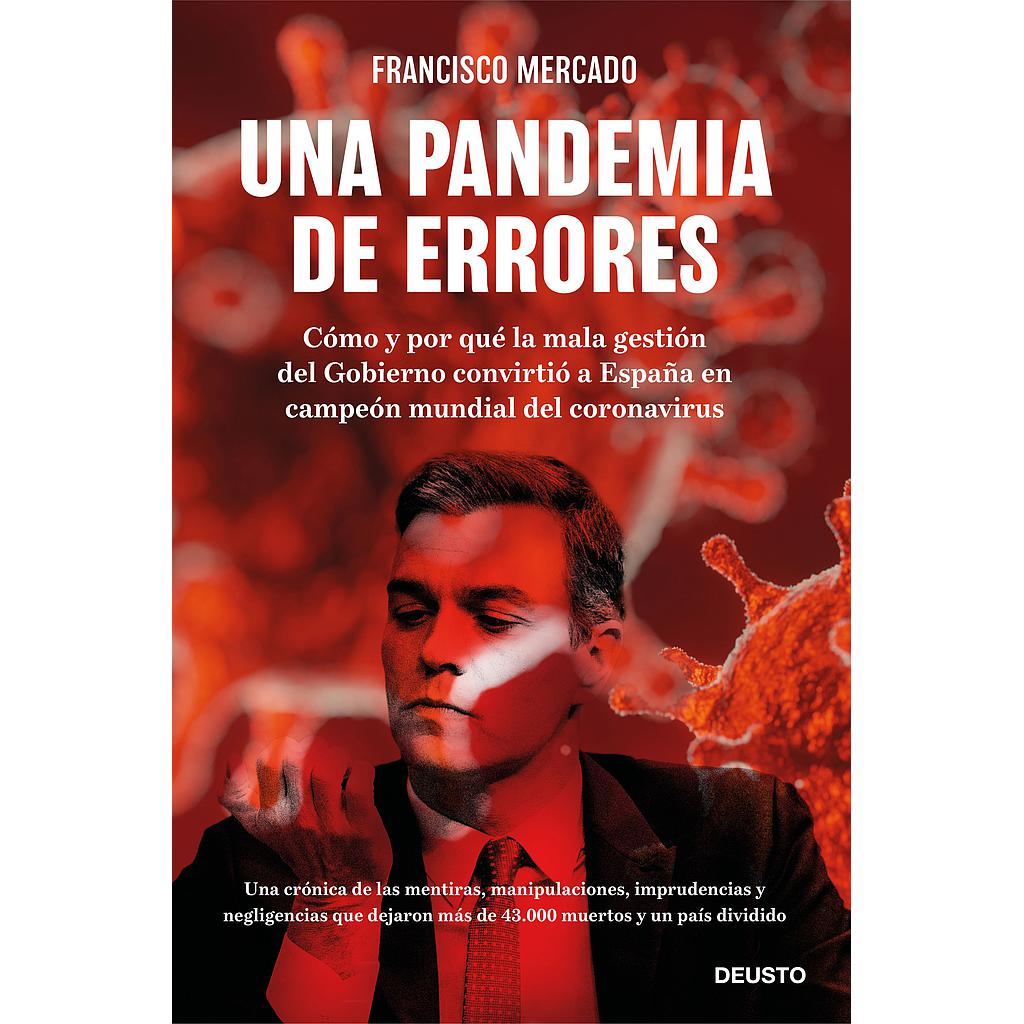 Una pandemia de errores