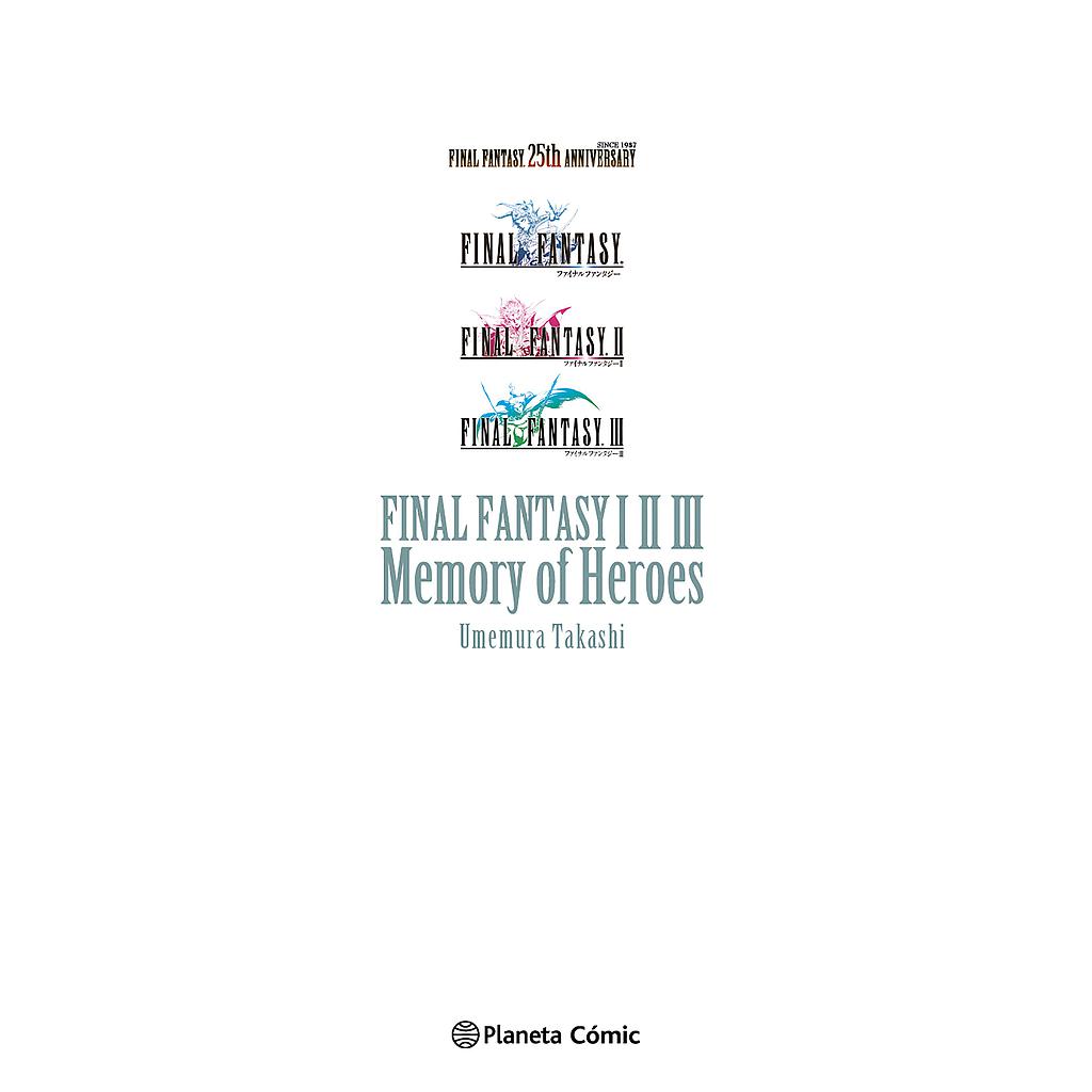 Final Fantasy I, II, III Memory of Heroes (novela)