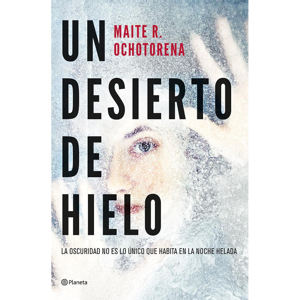 Un desierto de hielo