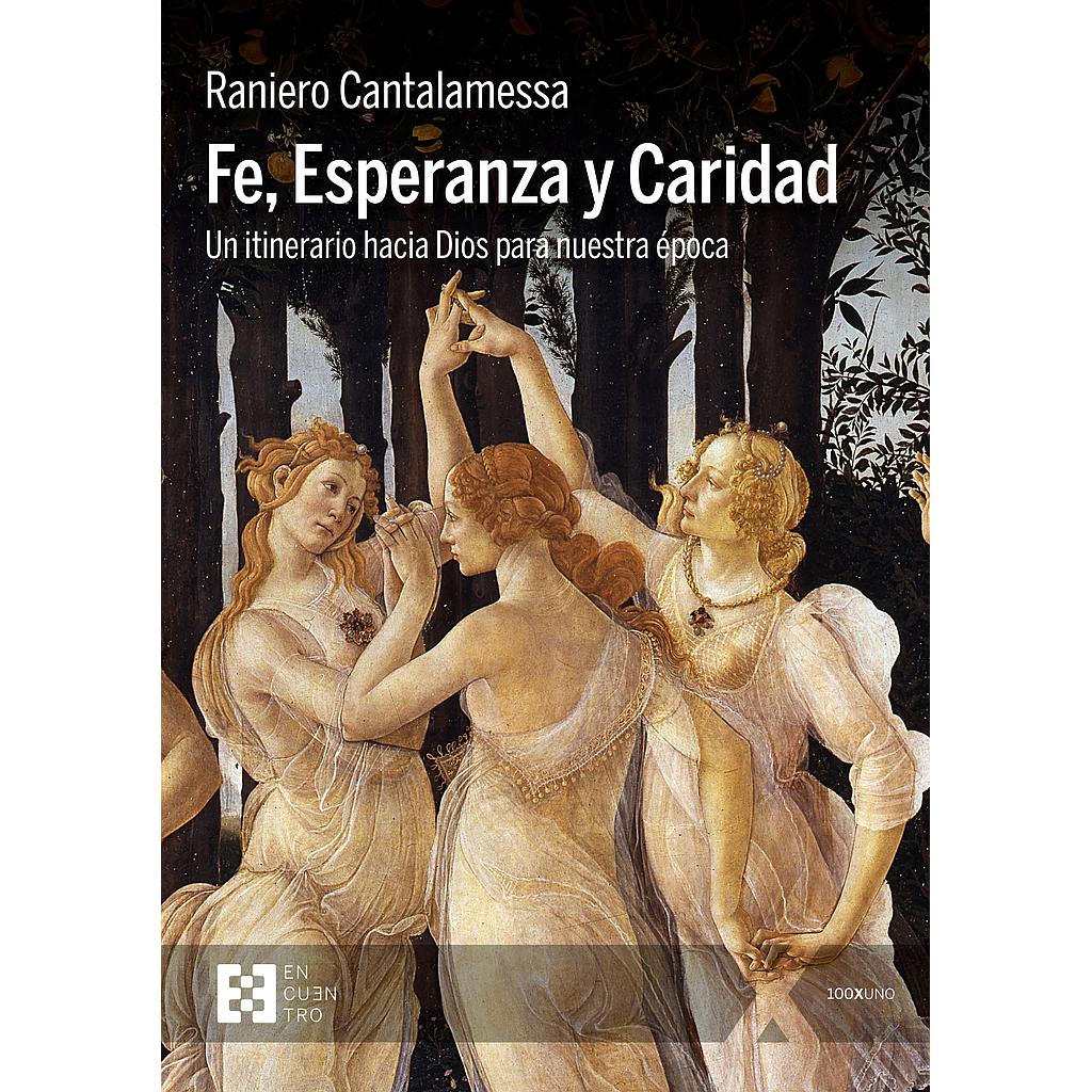 Fe, Esperanza y Caridad