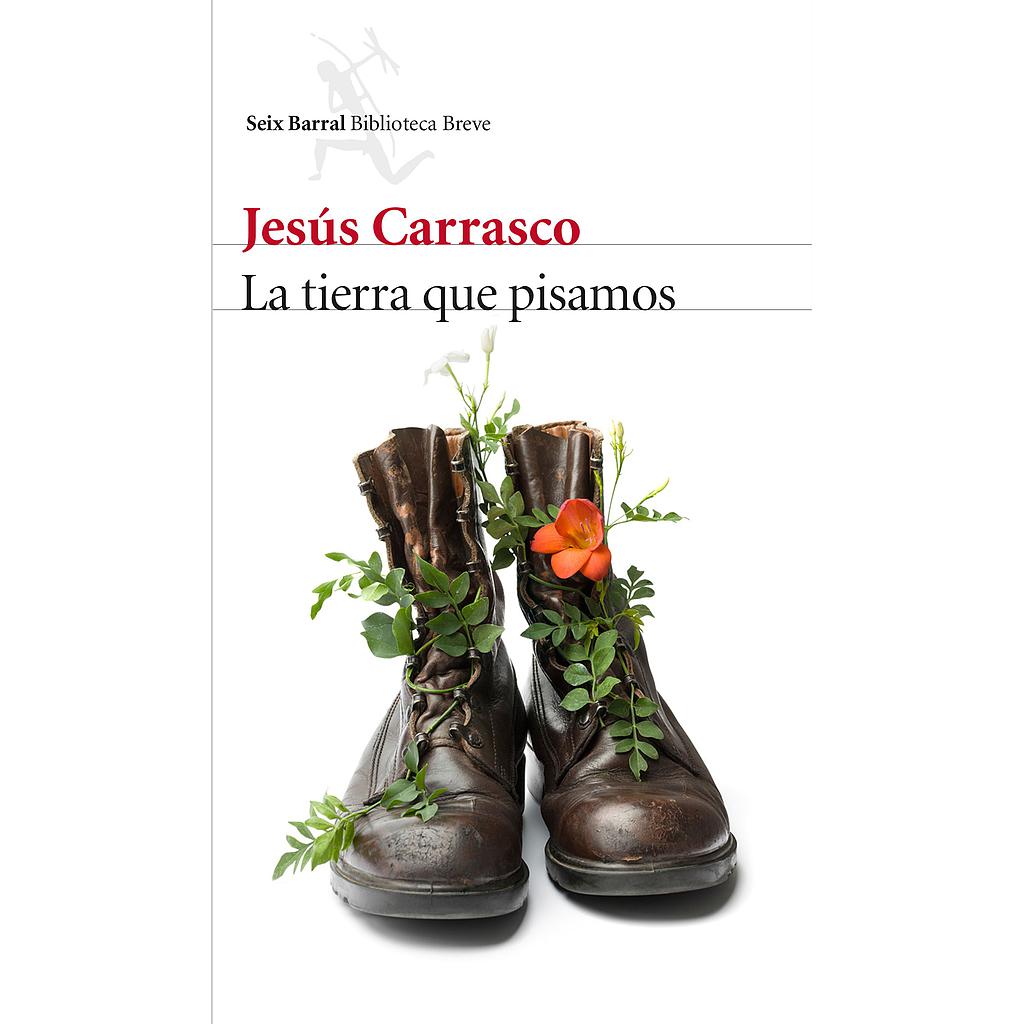 La tierra que pisamos
