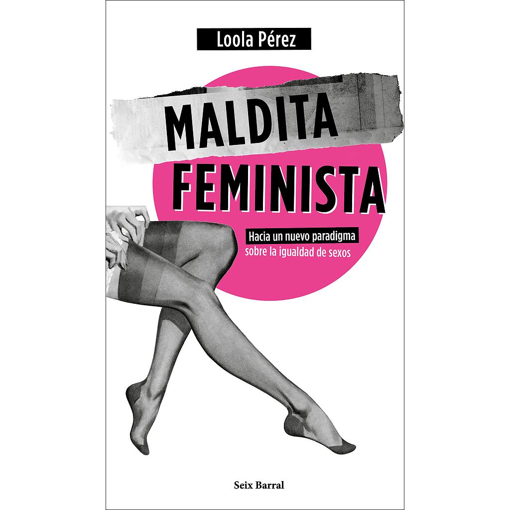 Maldita feminista