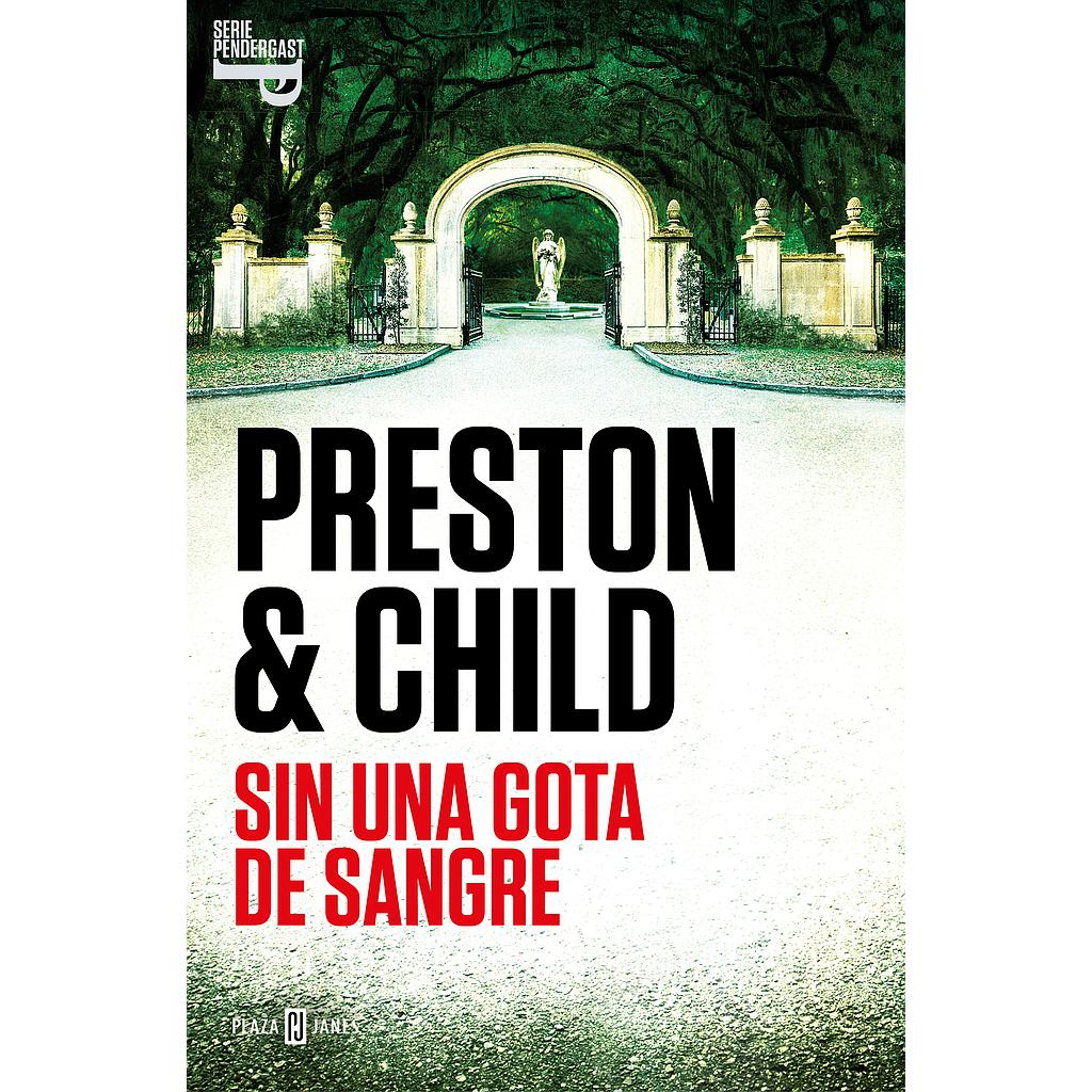 Sin una gota de sangre (Inspector Pendergast 20)