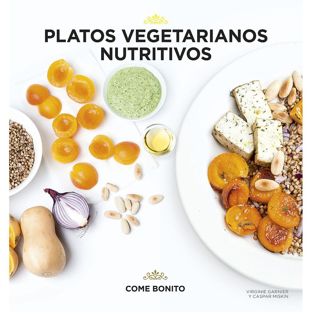 Platos vegetarianos nutritivos